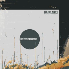 [MDR001] Dark Arps - Broken Promise EP