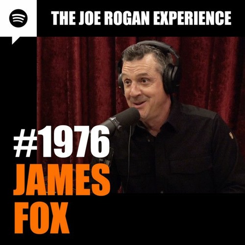 JRE Joe Rogan Experience #1976 - James Fox