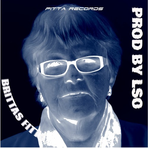Brittas Fitta - Drill Remix (LSO)