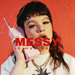 LOLA YOUNG - MESSY (JULIEL REMIX) COMING SOON