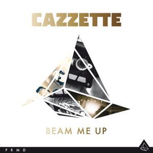 CAZZETTE - Beam Me Up (Radio Edit)