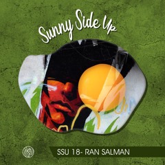 Sunny Side Up 18 - Ran Salman (November 2021)