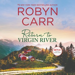 RETURN TO VIRGIN RIVER by Robyn Carr