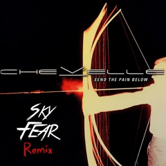 Chevelle - Send the pain below (Sky Fear remix) free download
