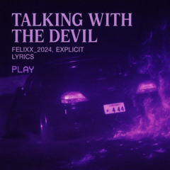 Talking With The Devil