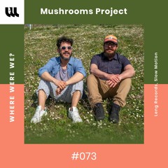 WWW #073 by Mushrooms Project