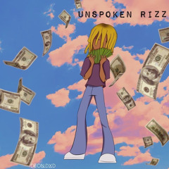 Unspoken Rizz