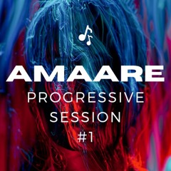 Monojoke pres. Amaare - Progressive Session #1