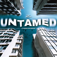 UNTAMED (feat. EAN CEROGINO & MAZZIN)