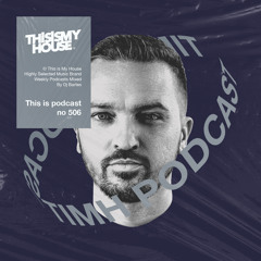 Bartes Pres. This Is My House 506
