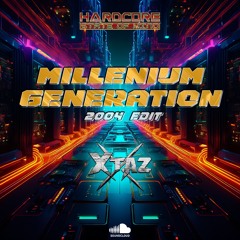 Millenium Generation (2004 Edit)