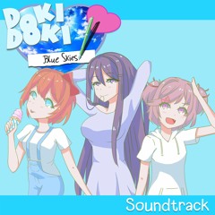 Stream Doki Doki Blue Skies | Listen to Doki Doki Blue Skies OST playlist  online for free on SoundCloud