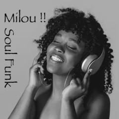 Session Soul Funk /Mix  Milou !! # 40