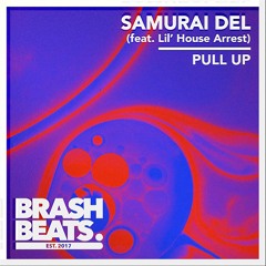 Samurai Del - Pull Up (Original Mix) [#BB059]