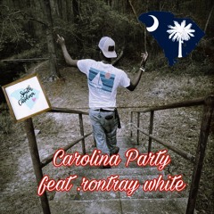 Carolina party (feat.Rontray white)