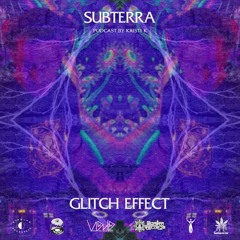 Subterra: Glitch Effect