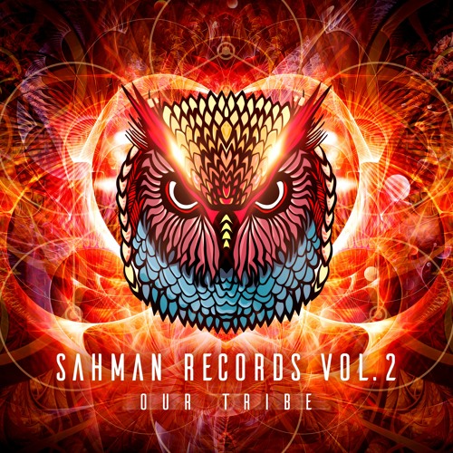 Our Tribe - Sahman Records Vol.2 (Full Mix)