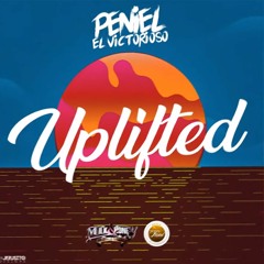 Peniel El Victorioso - Uplifted
