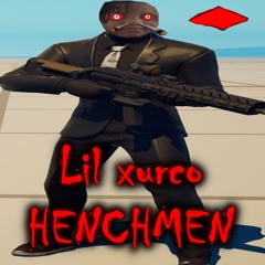 HENCHMEN