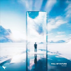 The Sed - Full Of Future