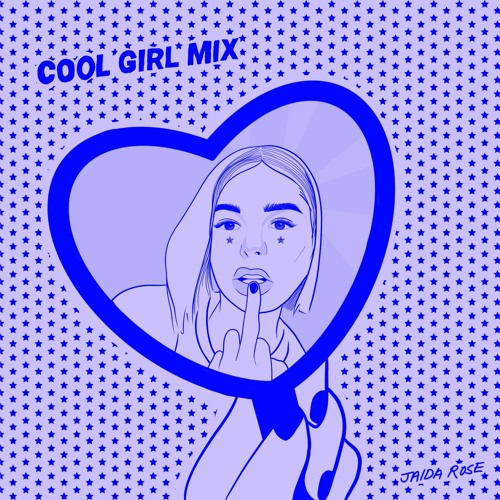COOL GIRL MIX // Mixed by Jaida-Rose