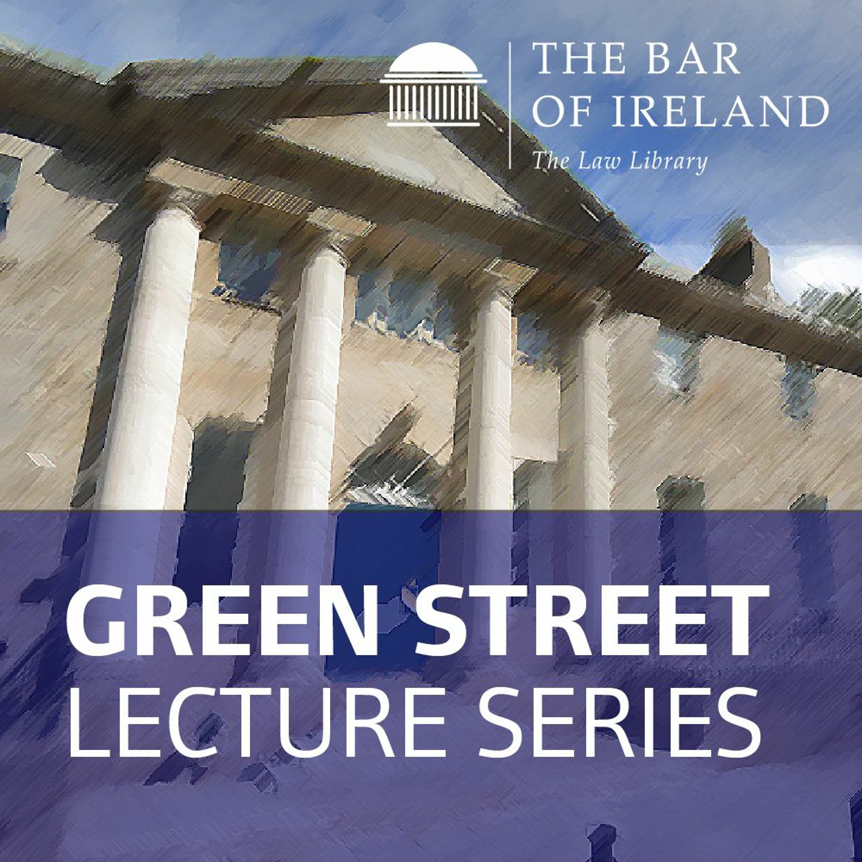 Engulfed: The Impact of Independence on the Senior Crown Judiciary - Green St. Courthouse Lectures episode artwork