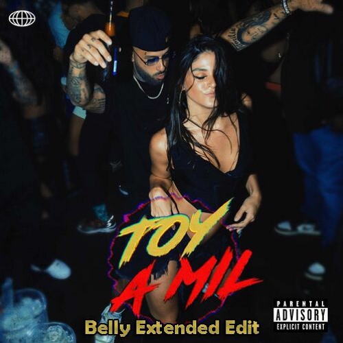Nicky Jam - Toy A Mil (Belly Extended Edit)