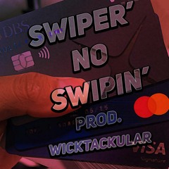 Teejayx6 x Babytron x KasherQuon x 10kkev type beat - Swiper No Swipin (Prod. Wicktackular)