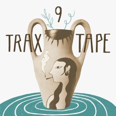 TRAX Tape #9