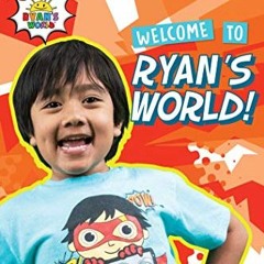 [Get] EPUB 📬 Welcome to Ryan's World!: Ready-to-Read Level 1 by  Ryan Kaji PDF EBOOK