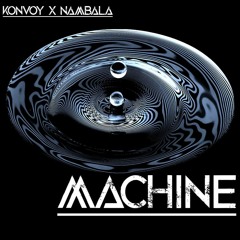 Nambala X Konvoy - Machine