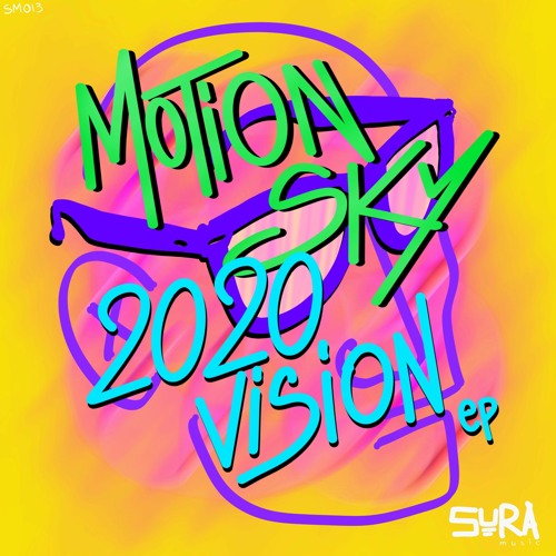 Motion Sky - 2020 Vision (Original Mix) - SURA Music