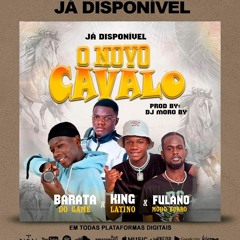 Barata do Game - O Novo Cavalo (feat. King Latino & Fulano Modo Burro) Prod. Dj Moro By .mp3
