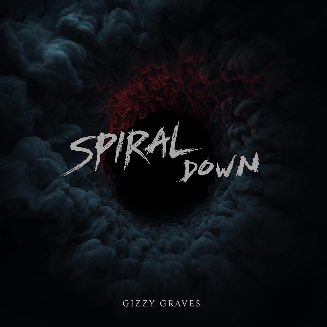 Stream Spiral Down by Gizzy Graves | Listen online for free on SoundCloud