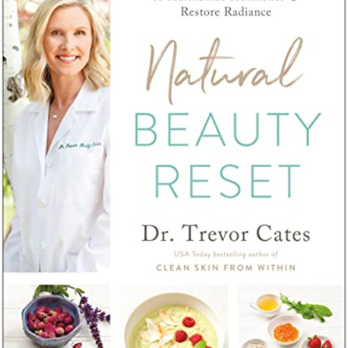 [FREE] EPUB 🖍️ Natural Beauty Reset: The 7-Day Program to Harmonize Hormones and Res