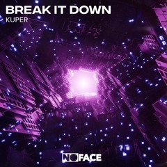 Kuper - Break It Down