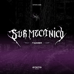 Wangan Club Premiere | Taimer - Bioma sideral [DTKTD006]