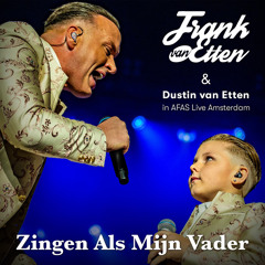 Zingen Als Mijn Vader (in AFAS Live Amsterdam)