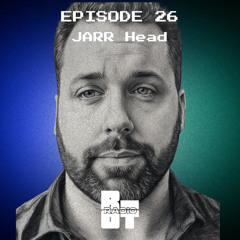 EPISODE 26 - FRANKYEFFE presents RIOT RADIO - JARR Head guestmix