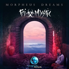 Biomystic - Morpheus Dreams