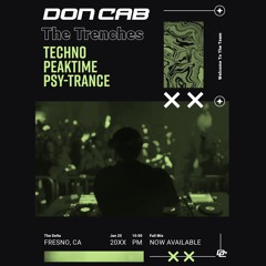 Don Cab - The Trenches (Techno, Peaktime, Psy-Trance)