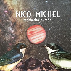 Nico Michel - Rancherito Sureño (2020)