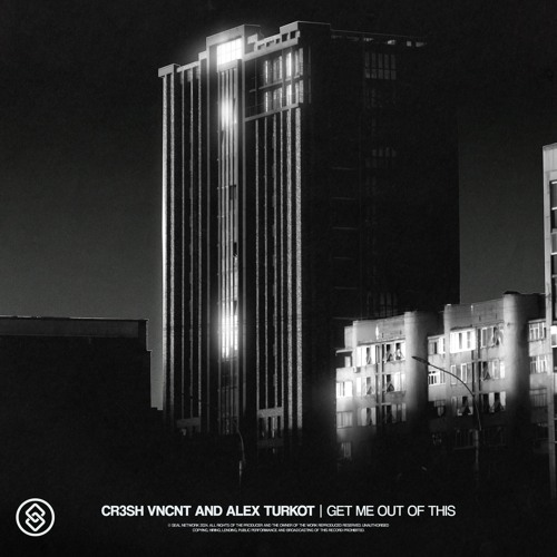 Cr3sh, VNCNT, ALEX TURKOT - Get Me Out Of This