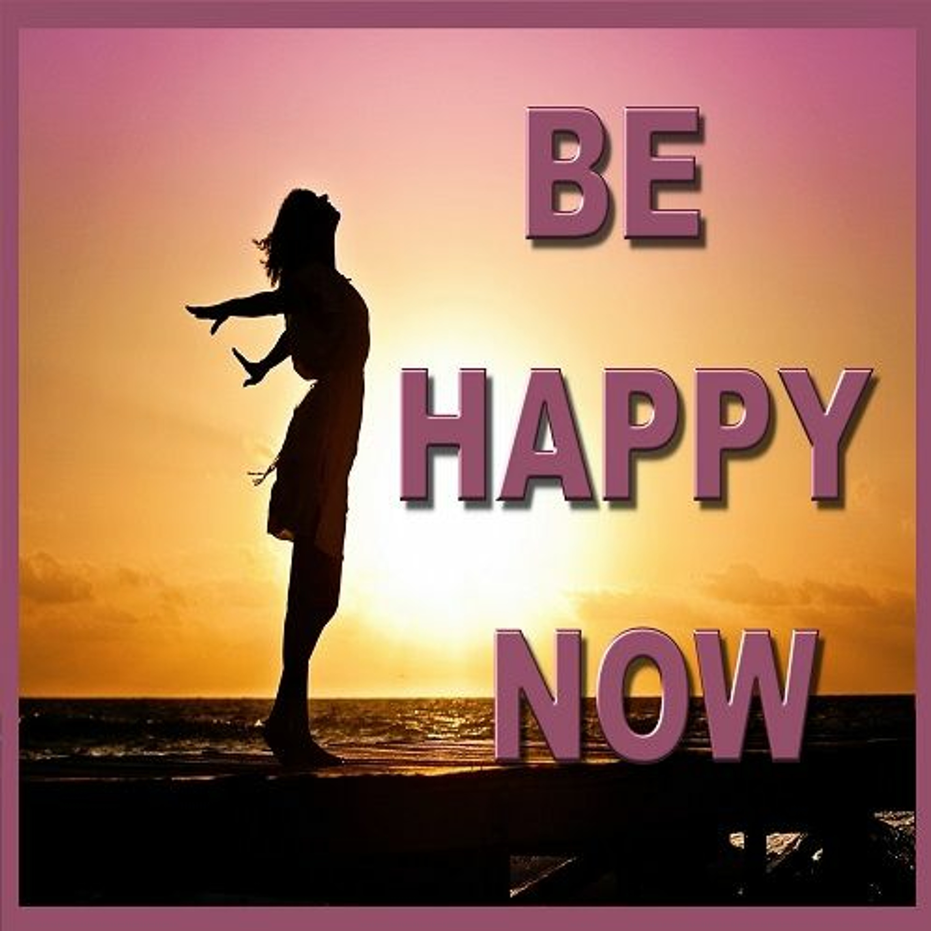Be Happy Now episode artwork