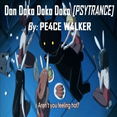 Don Doko Doko Doko (PE4CE W4LKER Remix)