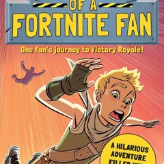 EPUB DOWNLOAD Secrets of a Fortnite Fan (Independent & Unofficial): The fact-pac