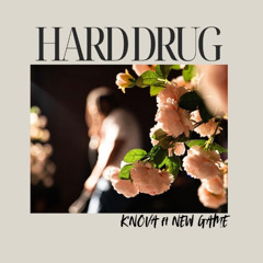 Hard Drug