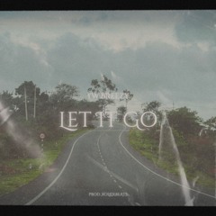 Yw Breezy - Let It Go (Prod. XolkieBeats)
