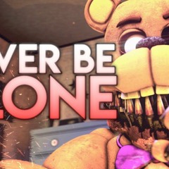 [SFM] FNAF] Never Be Alone by Shadrow