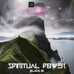 Black 21 - Spiritual Power (Original Mix)